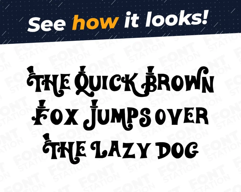 A complete showcase image of the Willy Wonka font, featuring the text 'The quick brown fox jumps over the lazy dog' to display every letter of the alphabet.
